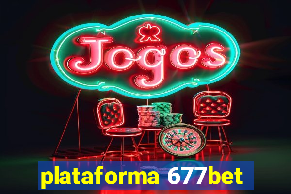 plataforma 677bet